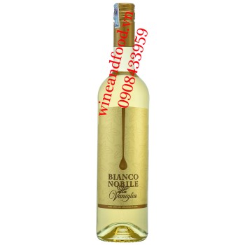 Rượu vang ngọt Bianco Nobile Alla Vaniglia 750ml