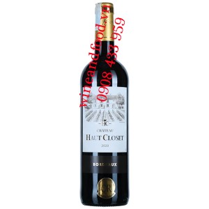 Rượu vang chateau Haut Closet Bordeaux 750ml